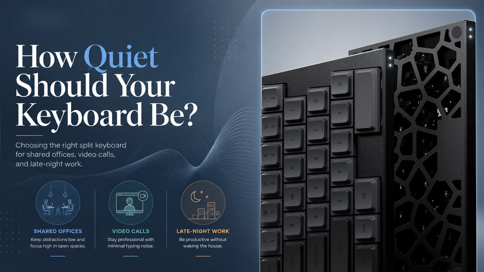 How to Choose a Quiet Split Keyboard for Office Work
